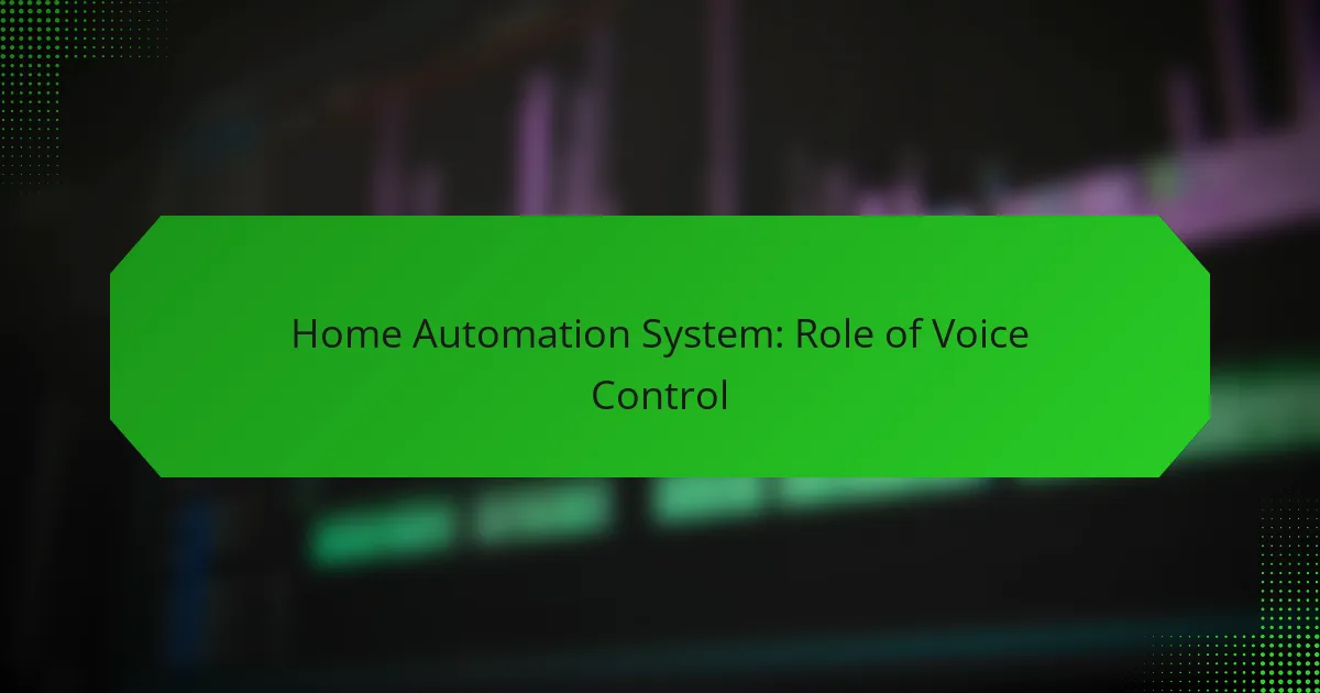Système d’automatisation domestique : Rôle de la commande vocale