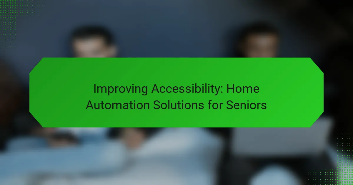 Améliorer l’accessibilité : solutions de domotique pour les seniors